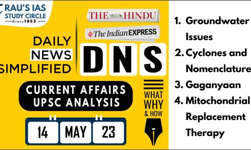 The Hindu & Indian Express Analysis | 8-14 May 2023 | UPSC CSE 2023 | DNS