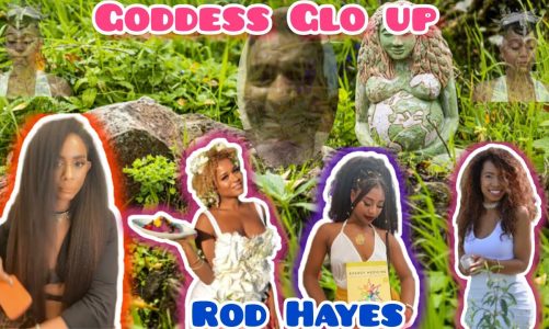 Goddess Glo Up “Public Service Announcement” With Rod Hayes #FreeLarryHoover