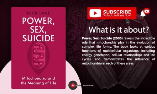 Power, Sex, Suicide: Mitochondria and the Meaning of Life – Nick Lane