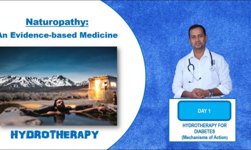 Hydrotherapy for Diabetes | Mechanism of Action|  Evidence based Naturopathy| Journal Club