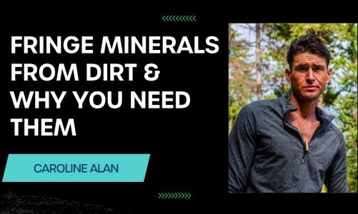 Fringe Minerals From Dirt & Why You Need Them: The Full Story Behind Fulvic & Humic Acid