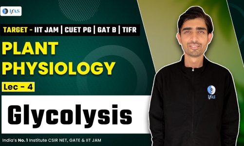 Glycolysis | plant physiology | L-4 | TARGET – IIT JAM | CUET PG | GAT B | TIFR