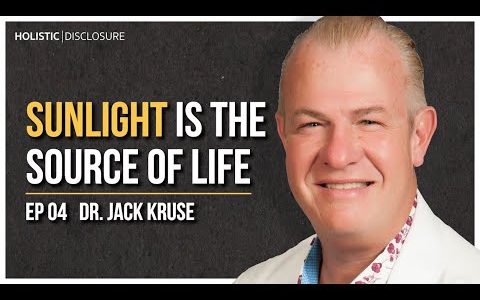 Sunlight Is the Source of Life | Dr. Jack Kruse | EP 04