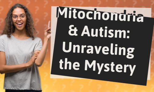 How Does Mitochondria’s Role in Energy Connect to Autism?