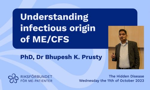 PhD, Dr. Bhupesh K. Prusty: Understanding infectious origin of ME/CFS