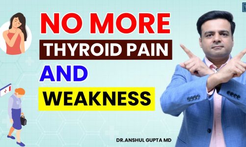 Best Way To Reduce Thyroid Muscle Pain And Weakness : How To Get Rid Of Joint Pain ?