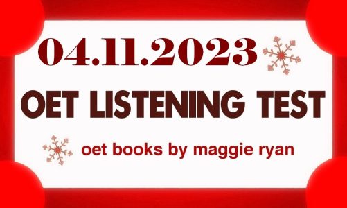 OET LISTENING TEST 04.11.2023 maggie ryan #oet #oetexam #oetnursing #oetlisteningtest