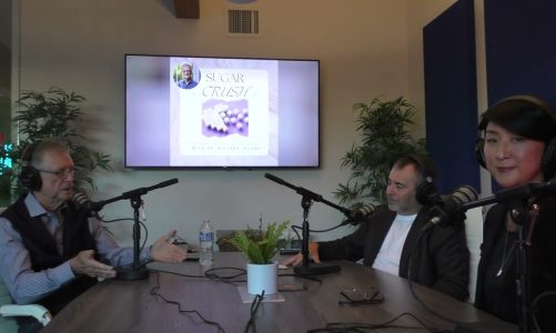 Sugar Crush Podcast with Dr. Rick Jacoby and Dr. Nathan S Bryan