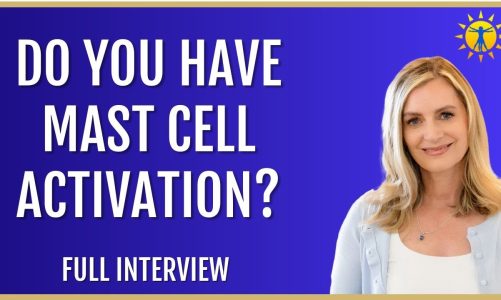 ☀️ Mast Cell Activation Syndrome: The Functional Medicine Approach with Kelly McCann, MD